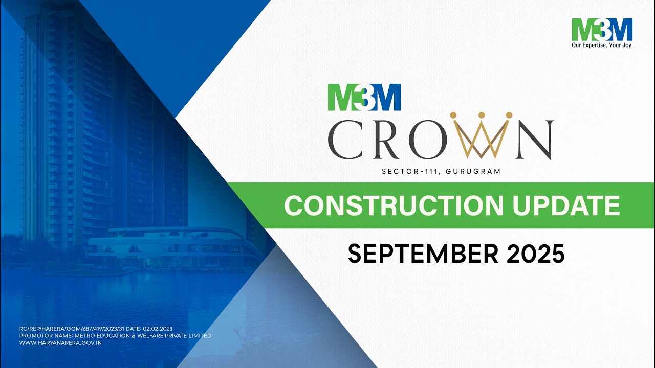 M3M Crown – Construction Update September 2025