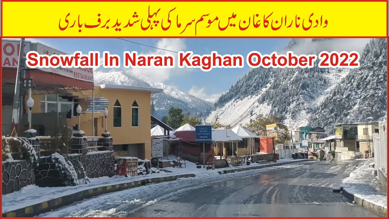 Today Havey Snowfall In Naran Kaghan October 2022