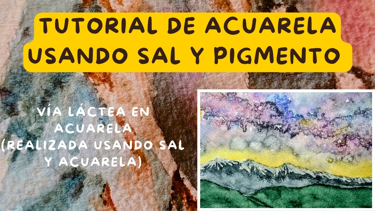 La Vía Láctea en acuarela usando granos de sal gruesa | Tutorial paso a paso.