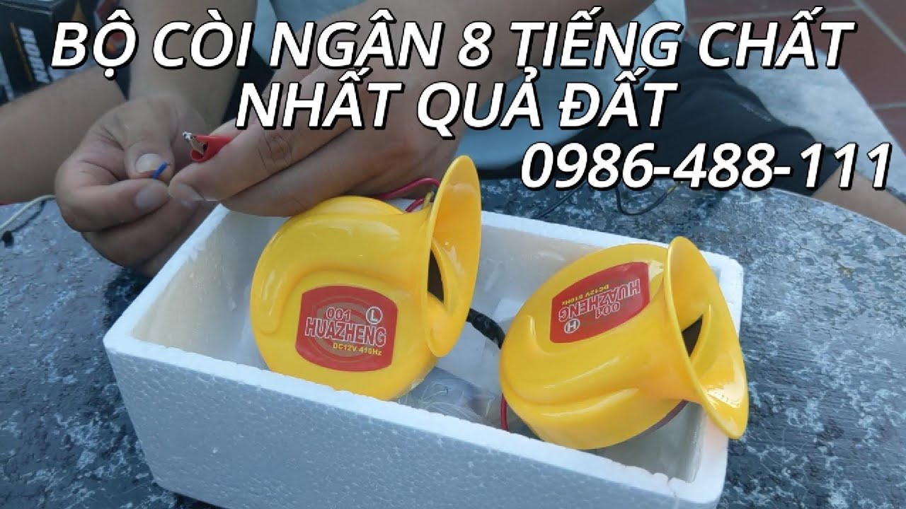 Bộ còi ngân 8 tiếng nghe cực chất âm thanh cực kêu cho anh em lắp được cho ô tô và xe máy