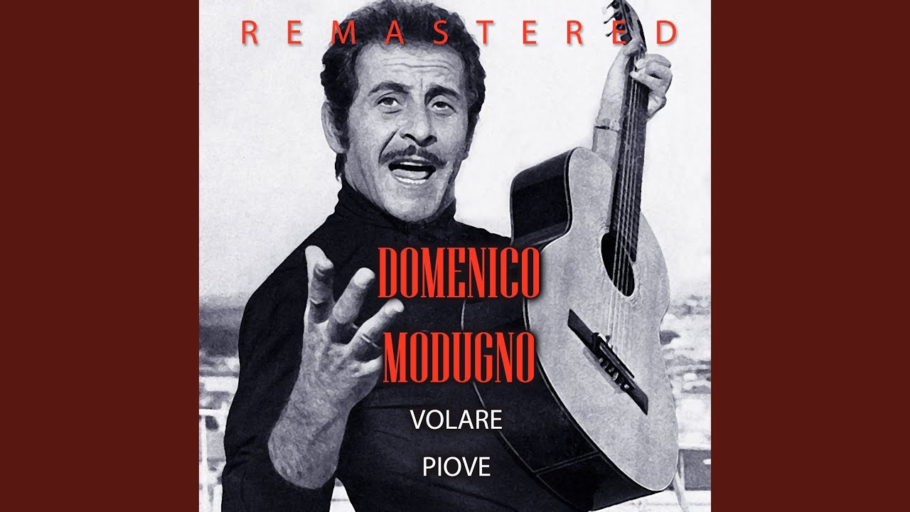 Piove / Ciao ciao bambina (Remastered)
