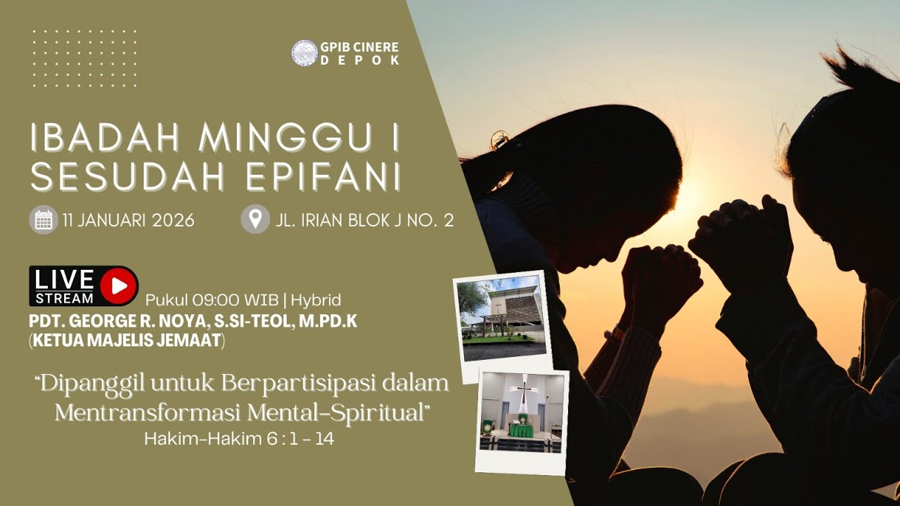 [Live] Ibadah Minggu I Sesudah Epifani - 11 Januari 2026 | 09:00 WIB