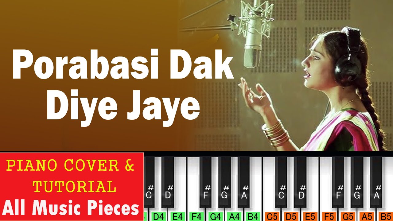 Porabasi Dak Diye Jaye Piano Tutorial | Saathi (2002)