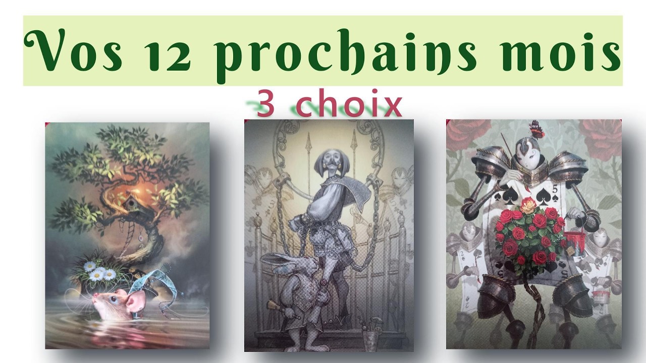 Vos 12 prochains mois - 3 choix - Intemporel