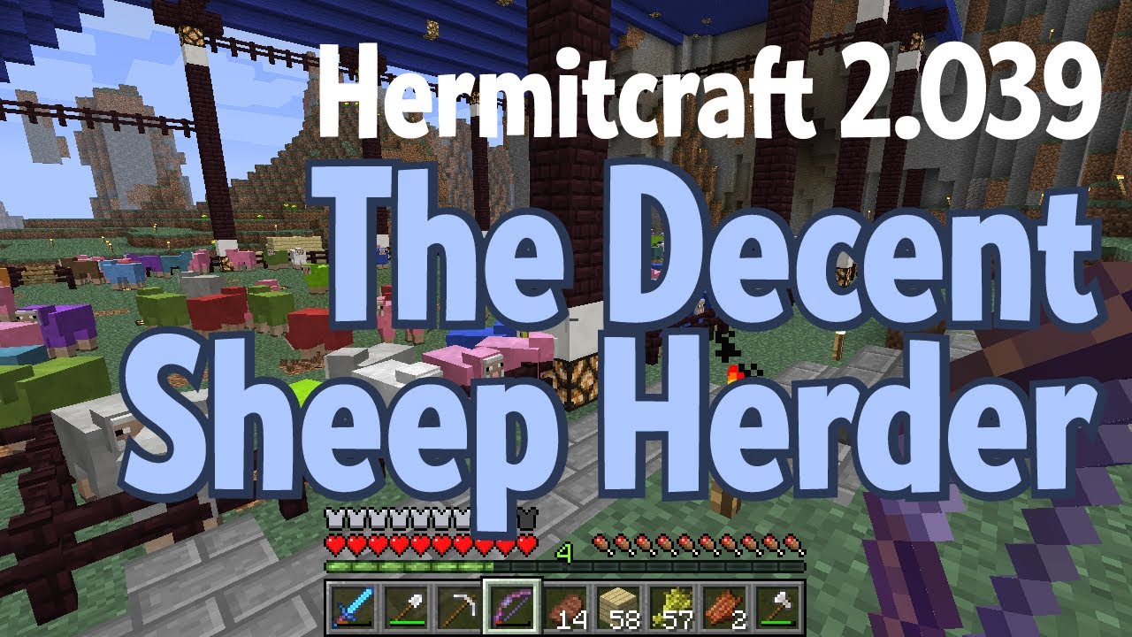 The Decent Sheep Herder - #Hermitcraft 2.039