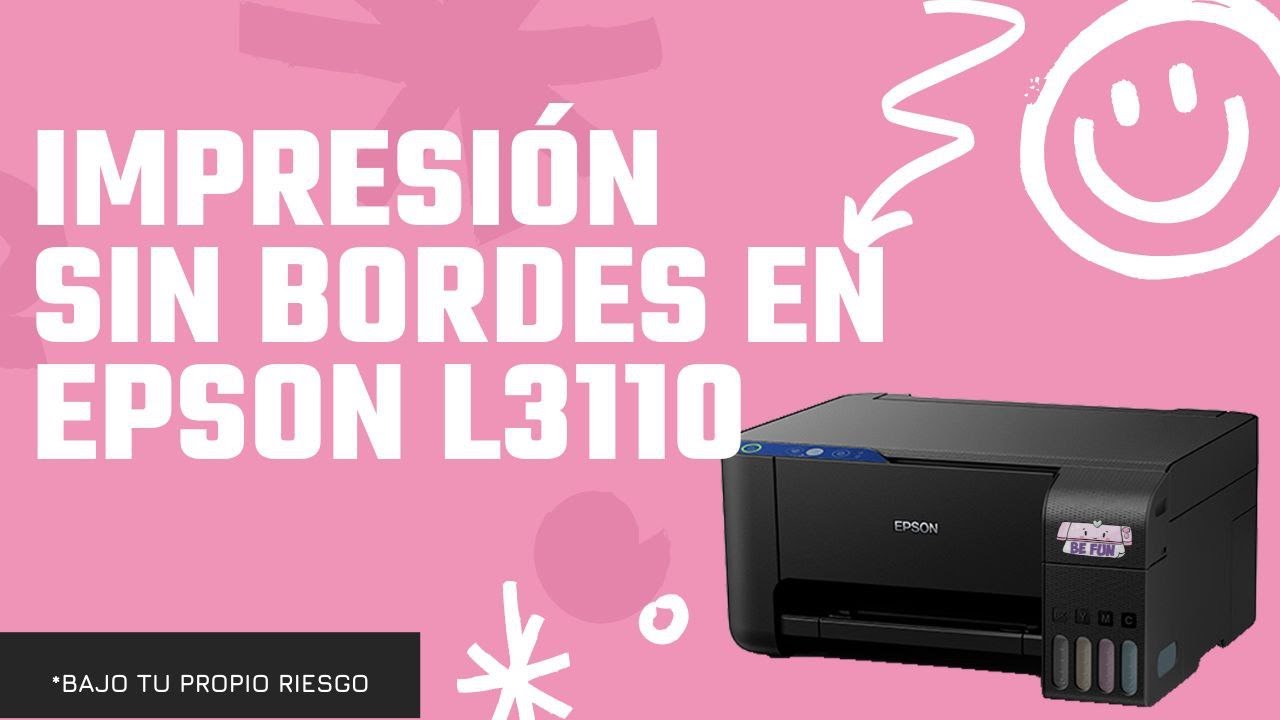Como impirimir sin bordes en epson L3110