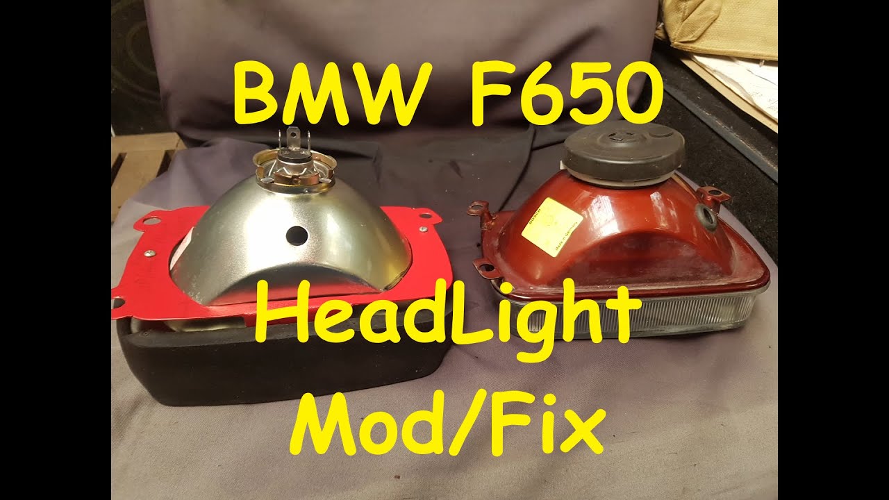 BMW F650 Headlight Fix/Mod