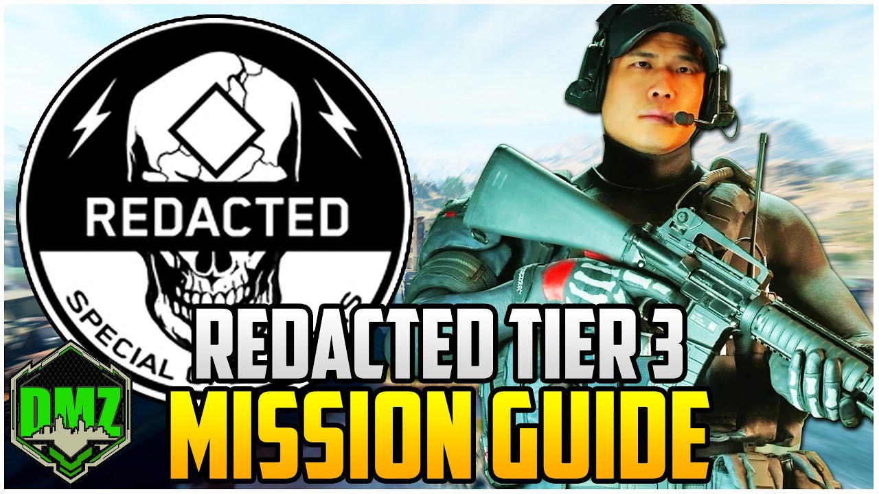Redacted Tier 3 Mission Guide For Season 3 Warzone 2.0 DMZ (DMZ Tips & Tricks)