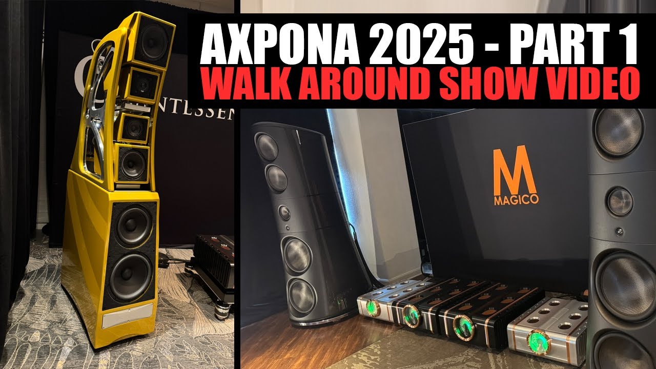 Axpona 2025 - All the Hottest HiFi from the show (Part 1)