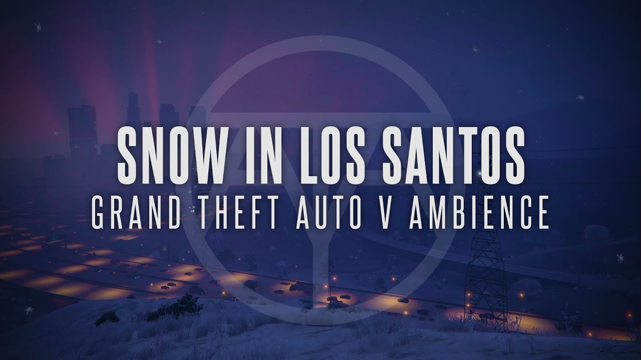 Snow In Los Santos | GTA V Ambience | For Sleep, Study & Relaxation
