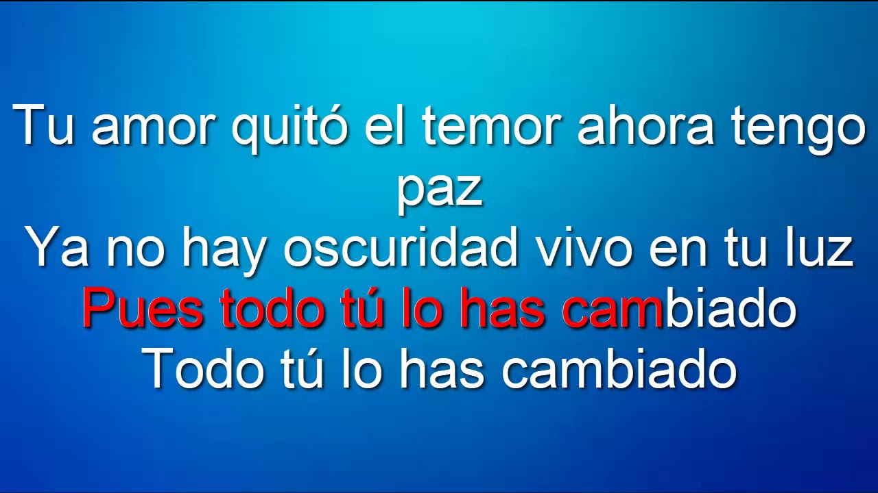 karaoke Todo Lo Has Cambiado - Danilo Montero //Karaokes Cristianos//