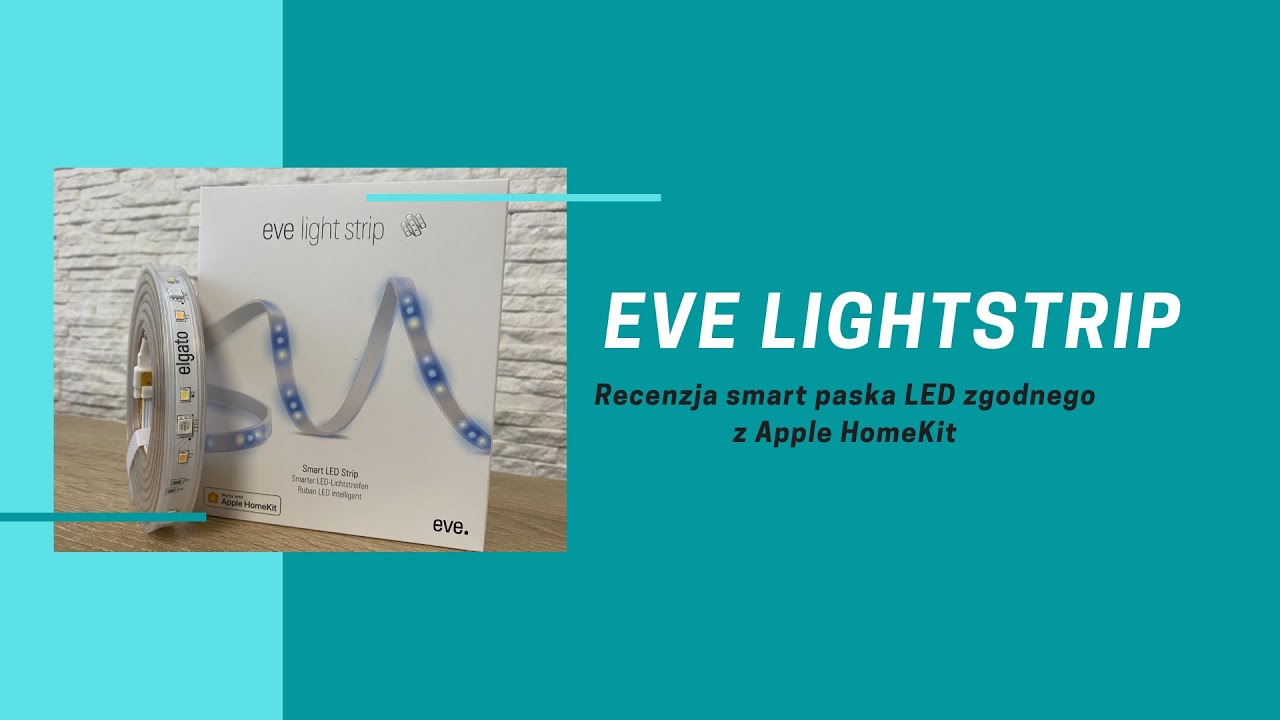 Eve Light Strip - Review of smart Led stip [ENG SUBS]