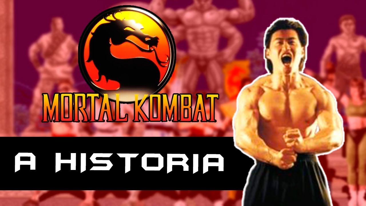 A História de Mortal Kombat (O Original)