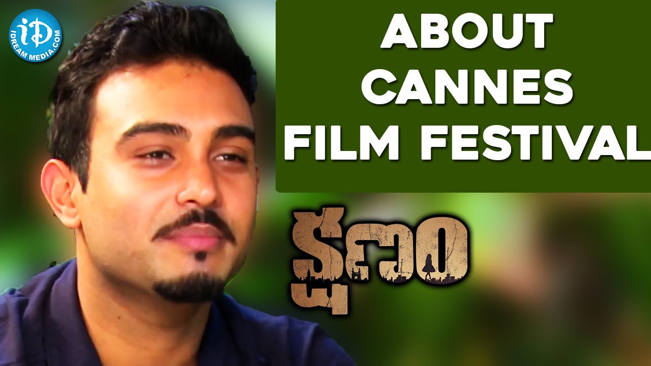 Shaneil Deo About cannes film festival || Kshanam || Talking Movies With iDream