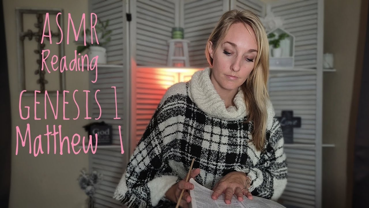 Christian ASMR | Bible Reading: Genesis 1 & Matthew 1 
