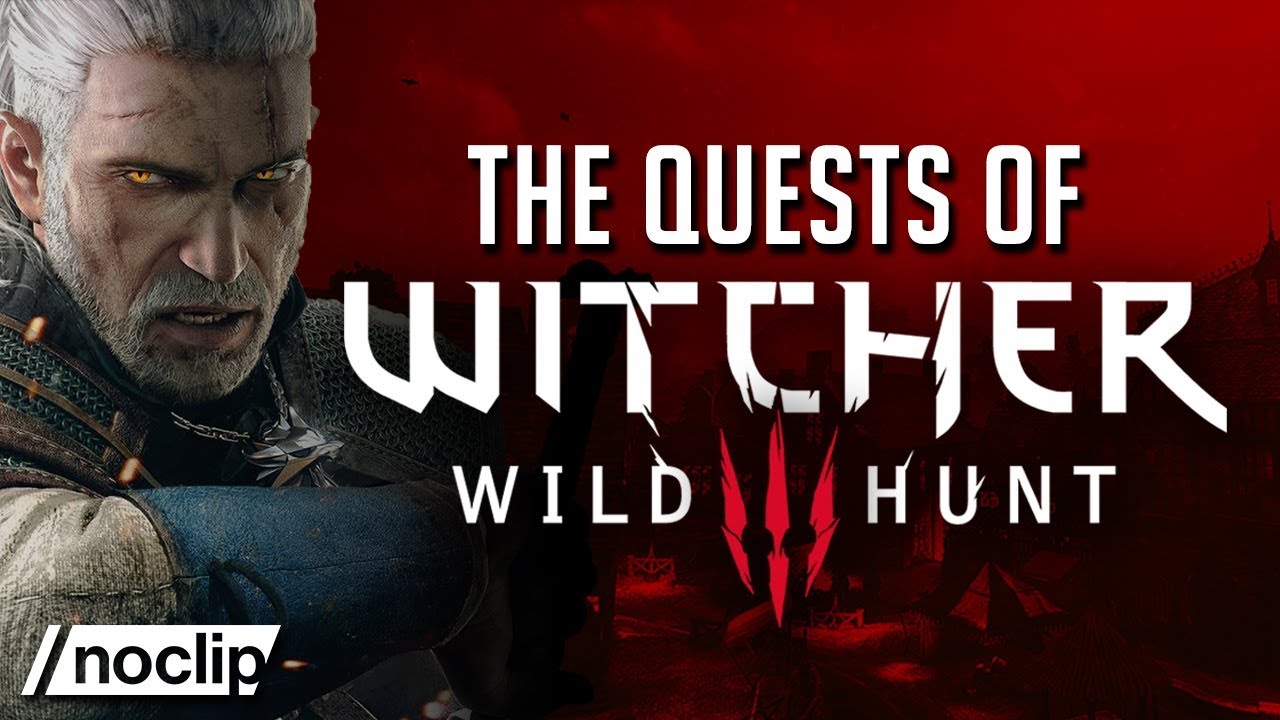 Designing the Quests of The Witcher 3: Wild Hunt