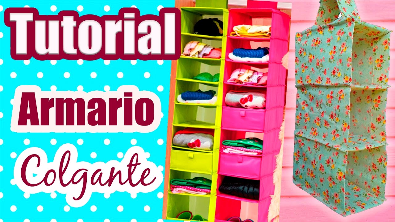 TUTORIAL ARMARIO COLGANTE | ORGANIZADOR | CLOSET | ESTANTE | DIY PENDANT ORGANIZER | Room Decor