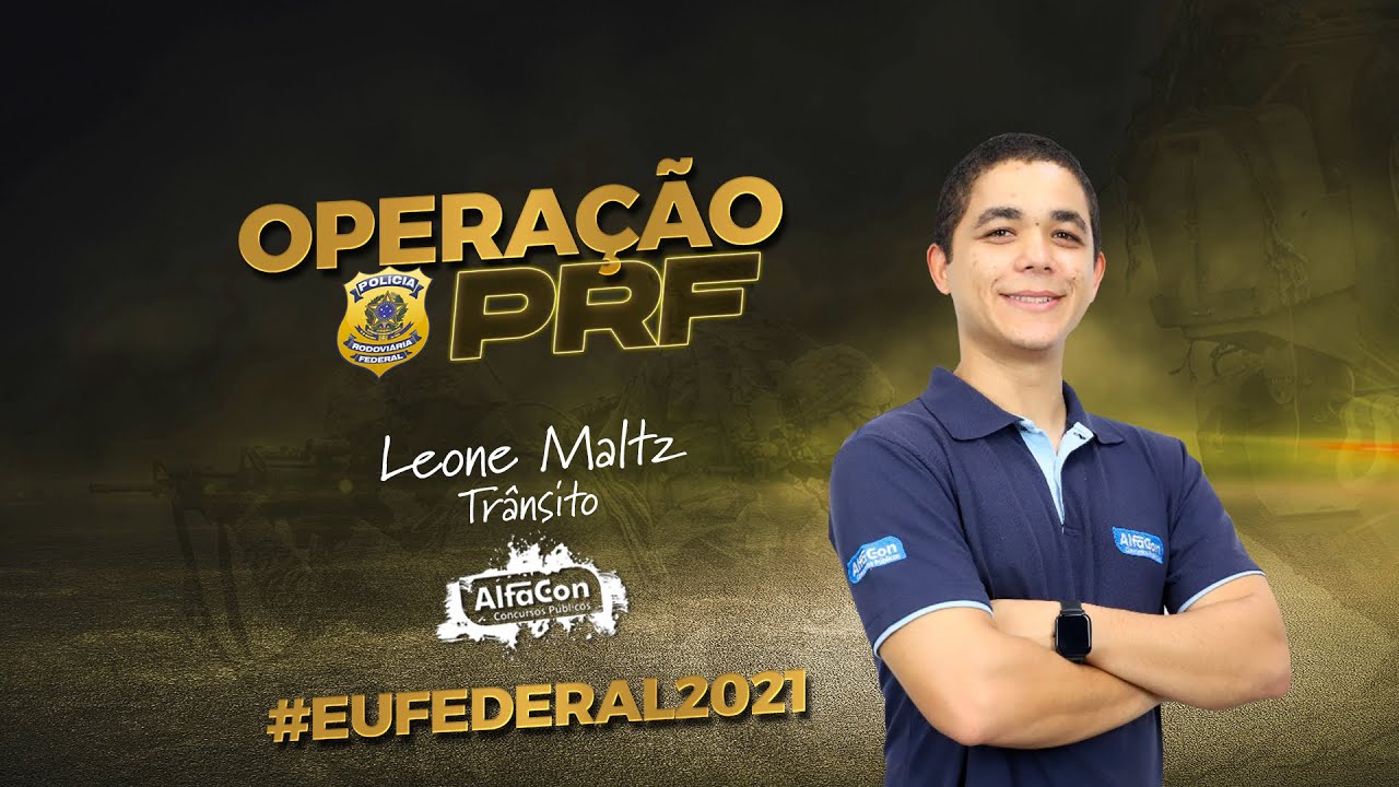 AO VIVO | Operação PRF - Trânsito #EUFEDERAL2021 | AlfaCon