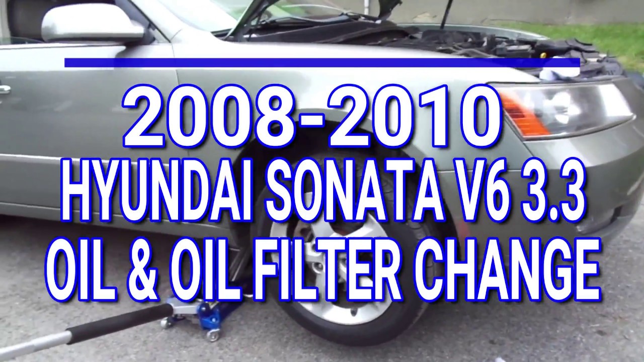 2008-2010 Hyundai Sonata V6 3.3 Oil and Oil Filter Change