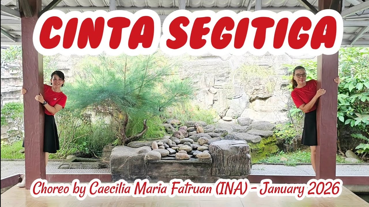 Cinta Segitiga Line Dance (2nd upload) // Choreo by Caecilia Maria Fatruan (INA) - January 2026