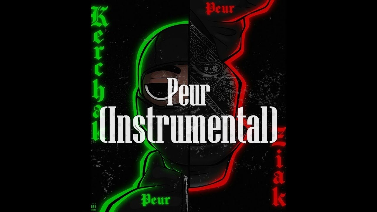 Kerchak feat. Ziak C.C - Peur (Instrumental + FLP) l Remake