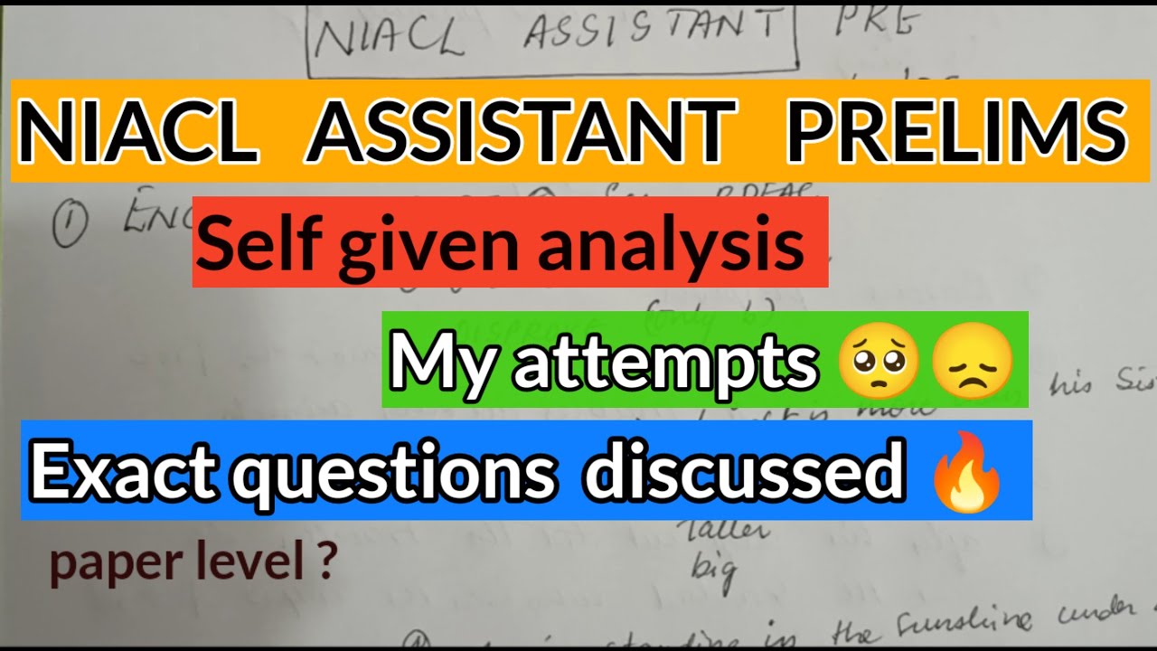 NIACL ASSISTANT PRELIMS 2024 Self given analysis My attempts 🥺