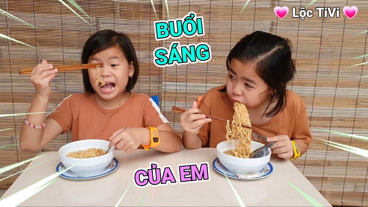 Buổi Sáng Bạn Làm Gì? Nhắc Bạn Biết Tự Lập 💗 Lộc TiVi 💗