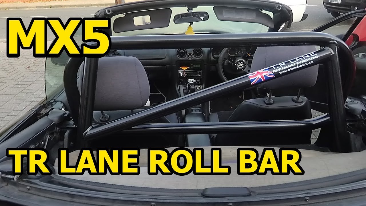 How To Fit a T.R LANE Roll Bar to MX5 / Miata