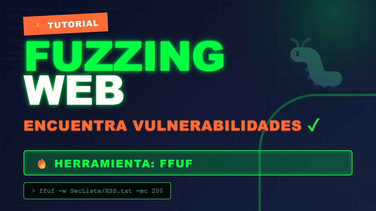 Hackea P&aacute;ginas Web LEGALMENTE con Fuzzing | Gu&iacute;a Completa FFUF