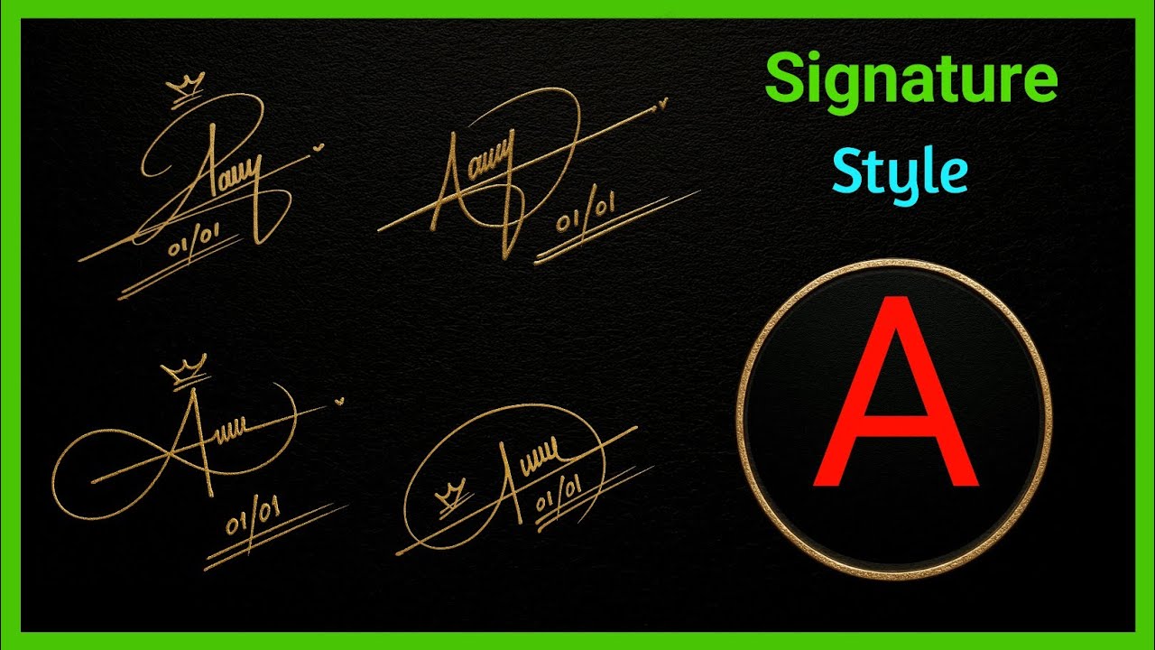 Create a Unique Signature with the Letter A &ndash; Stylish A Letter Signature Design Tutorial