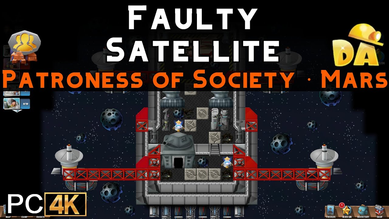 Faulty Satellite | Patroness of Society #2 (PC) | Diggy's Adventure