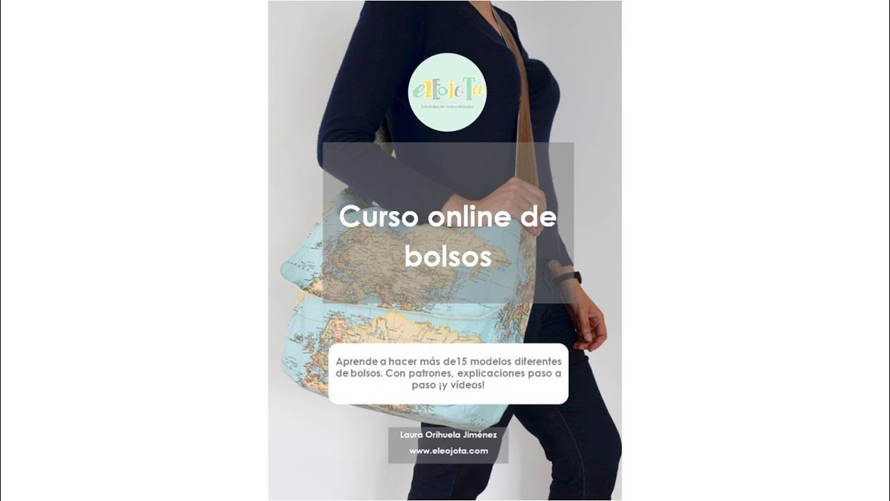 Curso online de bolsos - Introducci&oacute;n | ELEOJOTA00