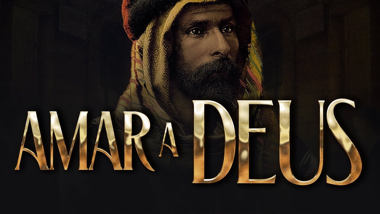 Amar a Deus acima de tudo