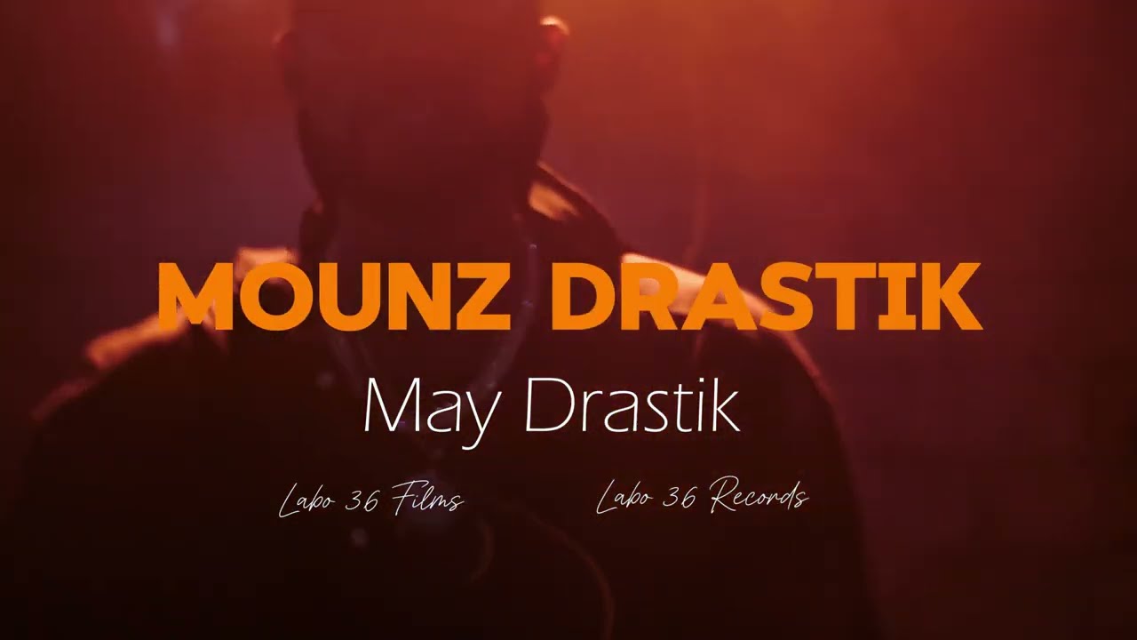 Mounz Drastik MY DRASTIK prod by Labo 36 Records