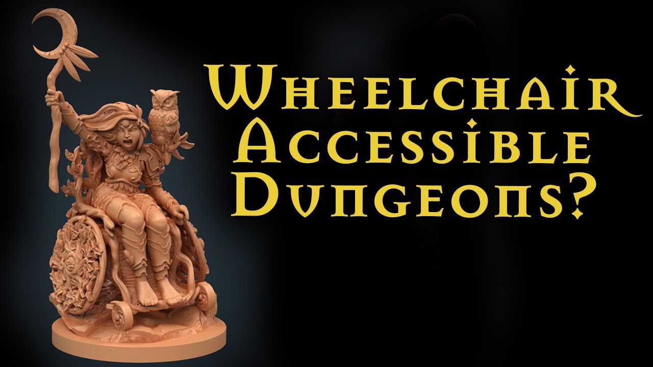Wheelchair accessible dungeons?