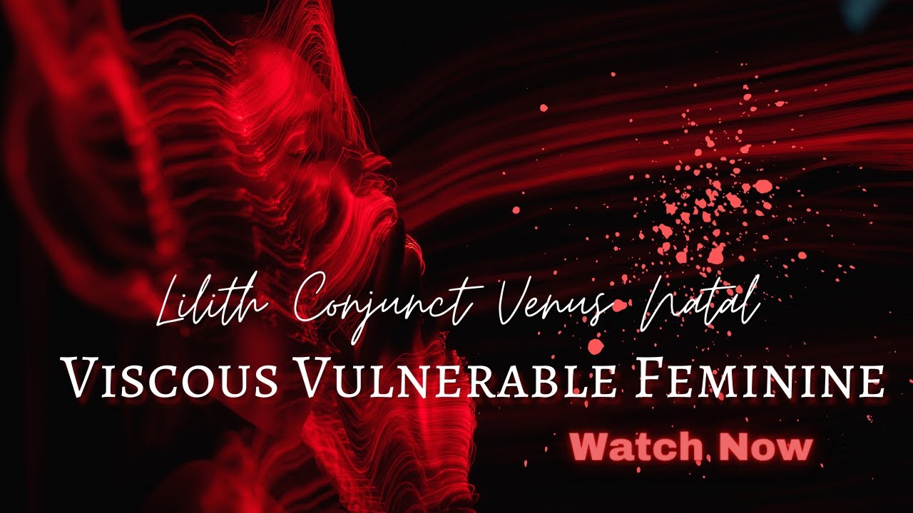 Venus Conjunct Lilith Natally