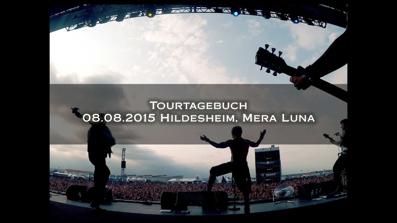 Video Tourtagebuch - Hildesheim, Mera Luna (08.08.2015)