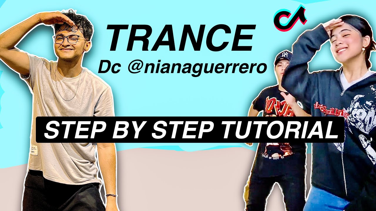 Trance (New Dc @nianaguerrero) *EASY DANCE TUTORIAL* (Beginner Friendly)