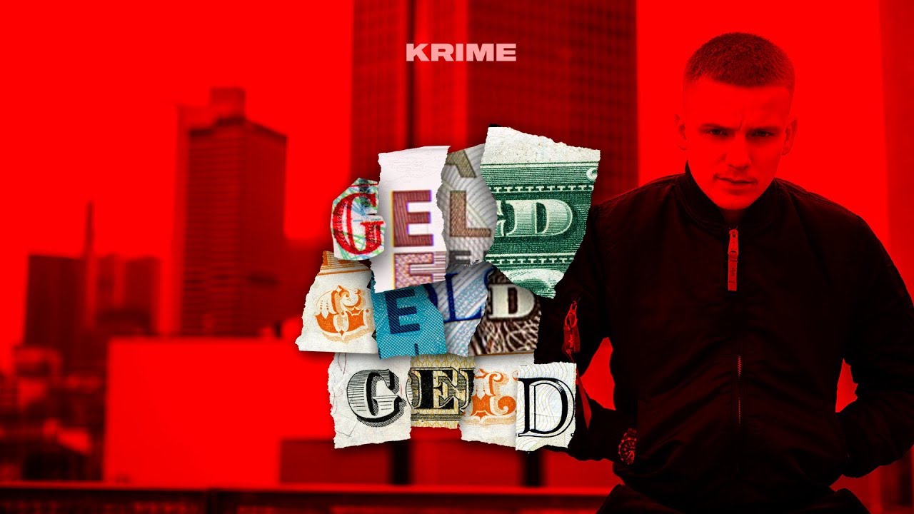 Krime - GELD GELD GELD (Official Video)
