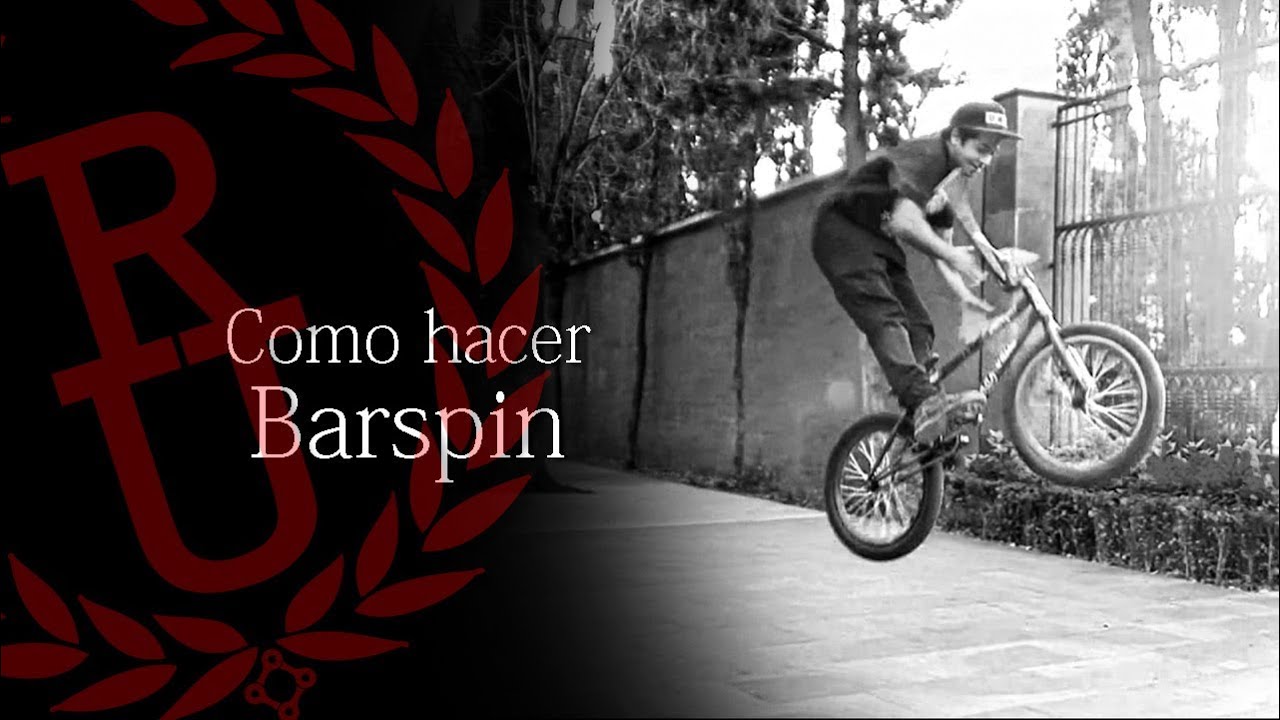 Como hacer Barspin BMX (How to BMX Barspin)