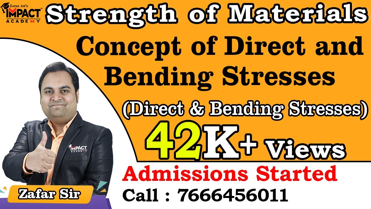 Concept of Direct and Bending Stresses | Direct & Bending Stresses | Strength of Materials #zafarsir