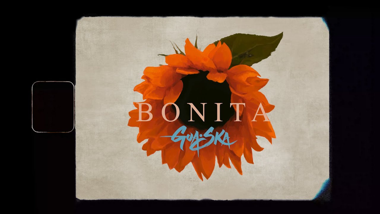 Gua-Ska - Bonita