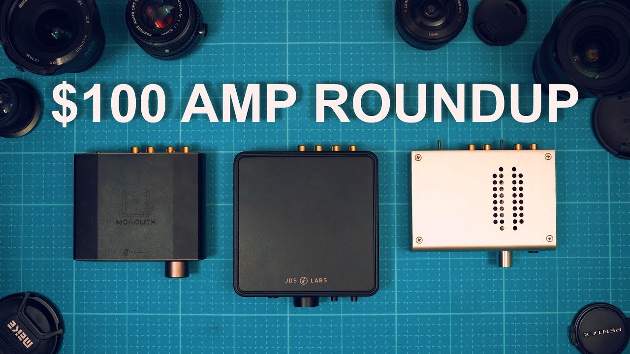 $100 BUDGET AMP ROUNDUP!!!