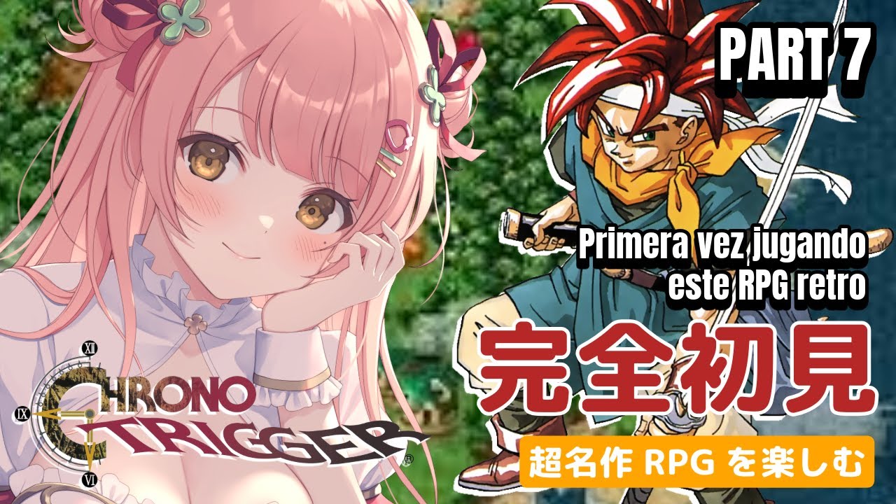 Chrono Trigger ┊ Primera vez jugando este RPG retro🌟 #7【MorinoMerun】 ＃MerunLIVE