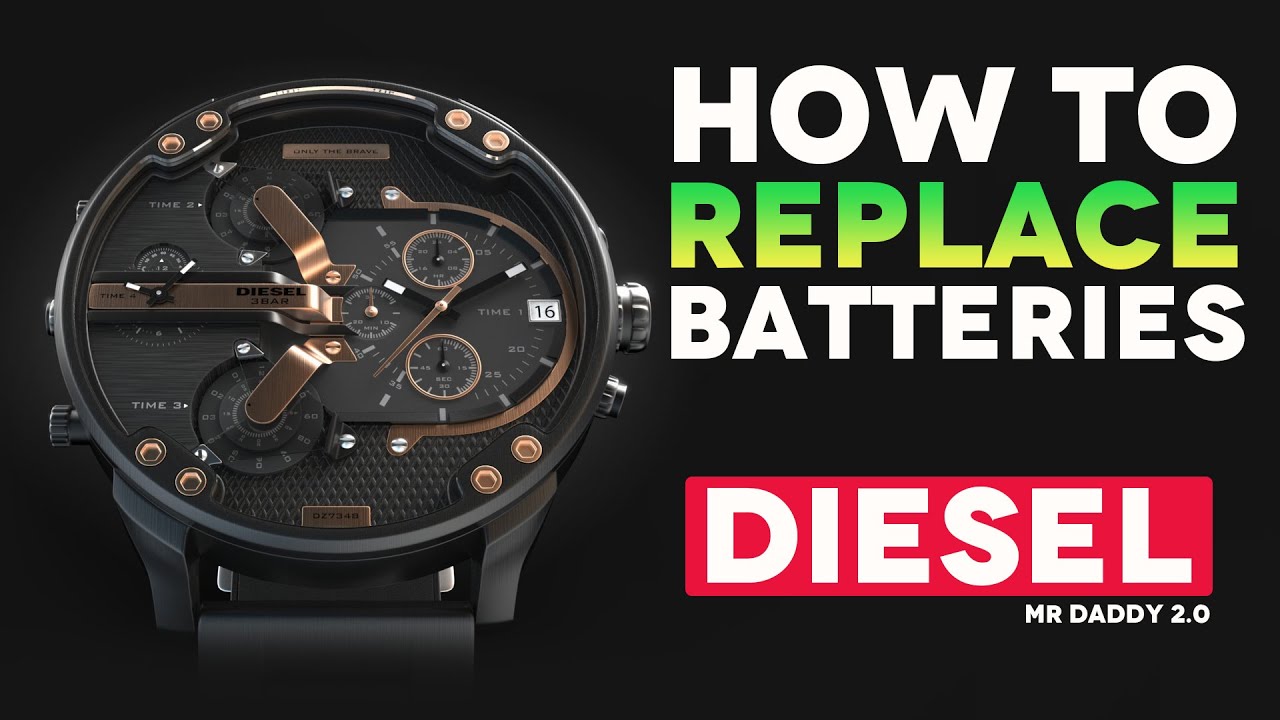 Diesel Men's Mr Daddy 2.0 | How to replace Batteries