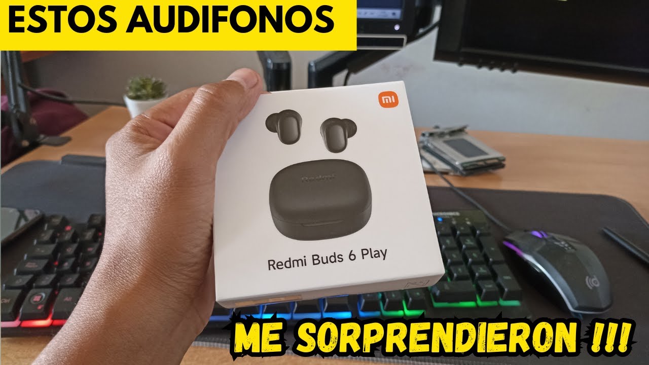 Redmi Buds 6 Play: ¿Los Mejores Audífonos Calidad-Precio del Momento?