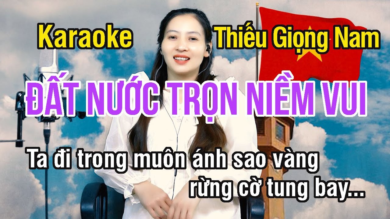 Đất Nước Trọn Niềm Vui ✔ Karaoke Thiếu Giọng Nam ► Song Ca Với Ngọc Lan ❖ Thiết TV