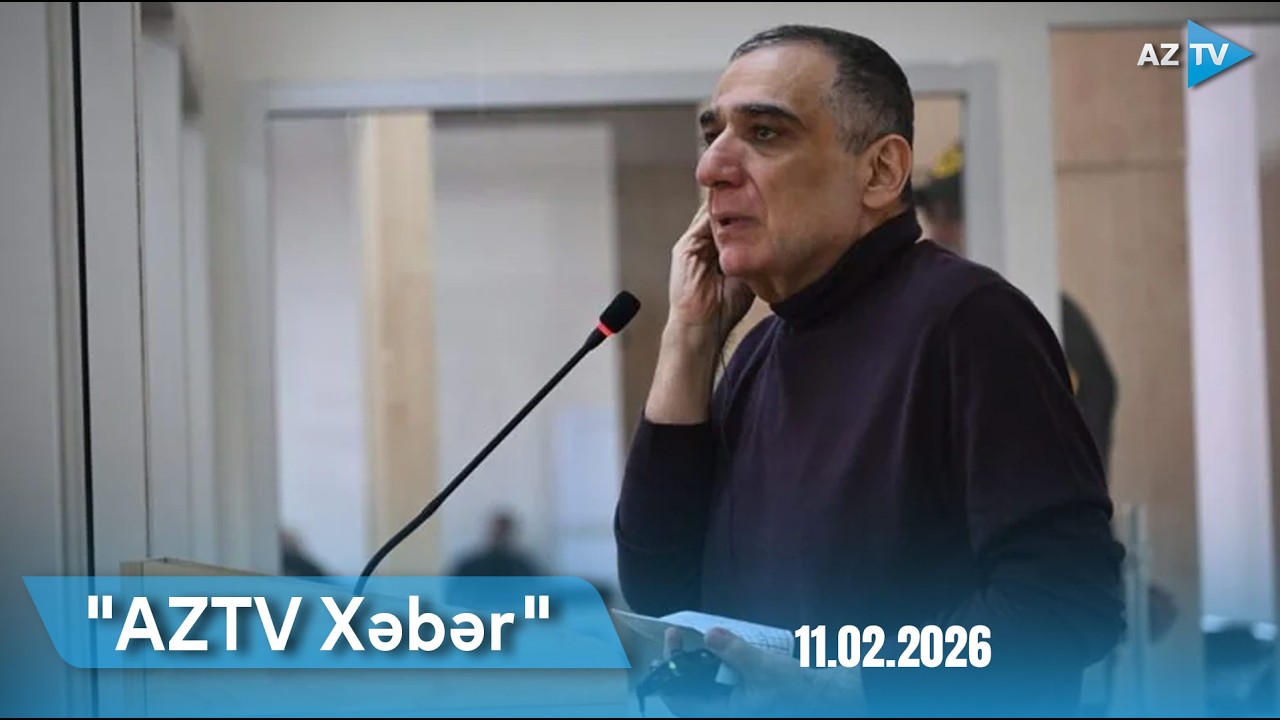 AZTV XƏBƏR (08:00) | 11.02.2026