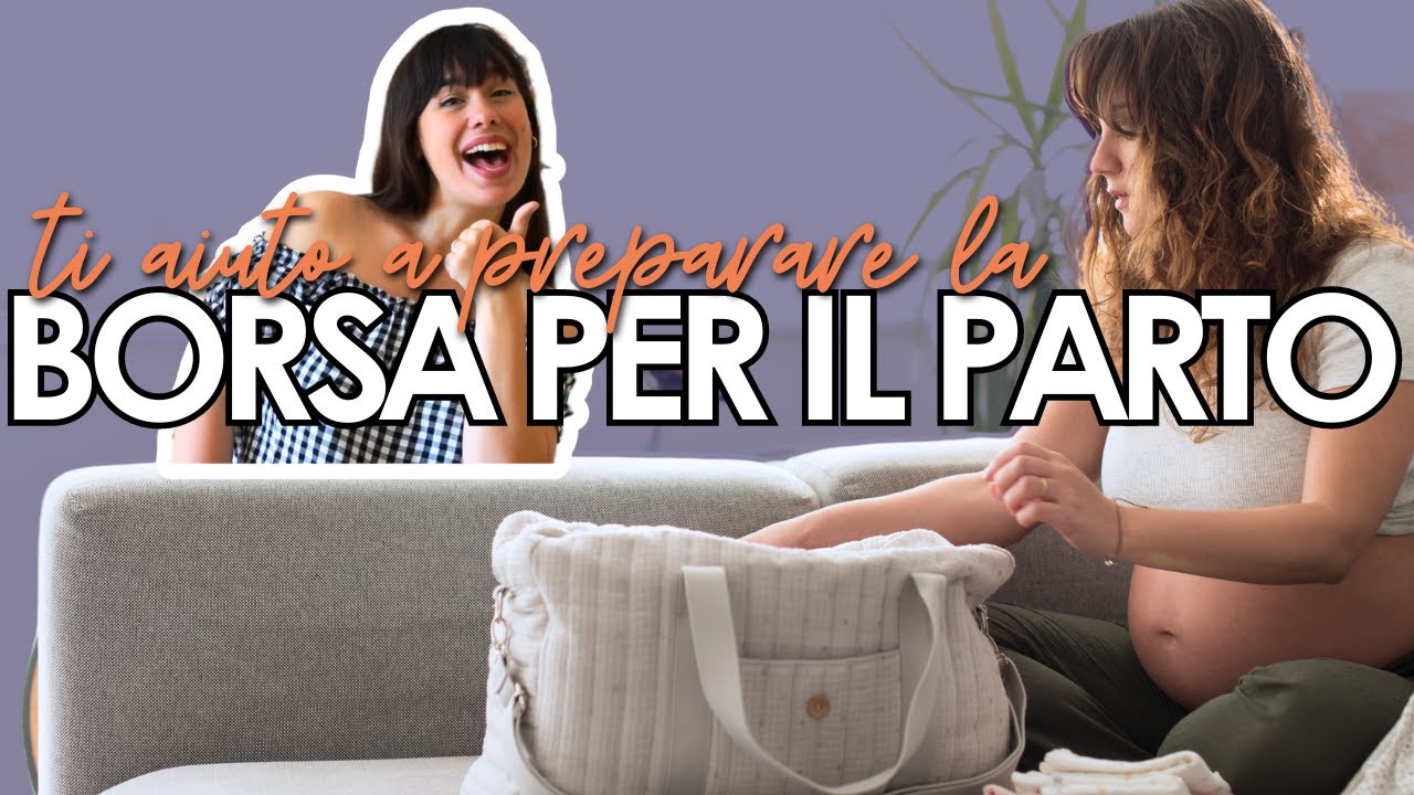 COSA PORTARE IN OSPEDALE per il PARTO | le cose da non dimenticare