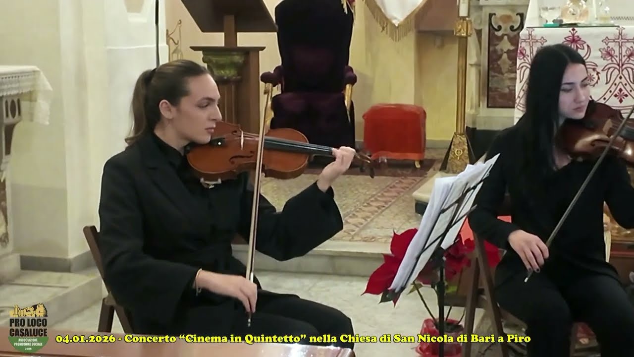 CONCERTO “CINEMA IN QUINTETTO” CHIESA SAN NICOLA DI BARI A PIRO - 2^ Parte